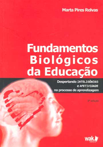 Despertando a Inteligência e Afetividade no Processo Ensino Aprendizagem