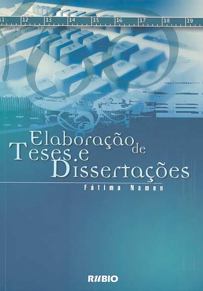 Manual para Elaboração e Normalização de Dissertações e Teses
