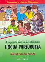 A expressão livre no aprendizado da língua portuguesa