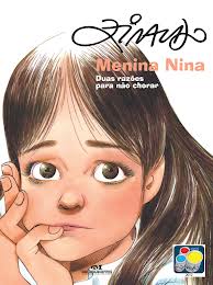 Resumo do livro Menina Nina: muitas razões para se emocionar