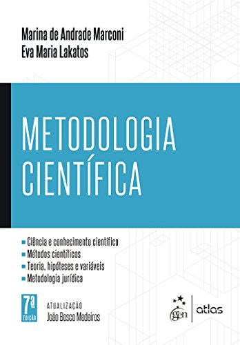 Metodologia Científica (Resenha): Eva Maria Lakatos e Marina de Andrade Marconi