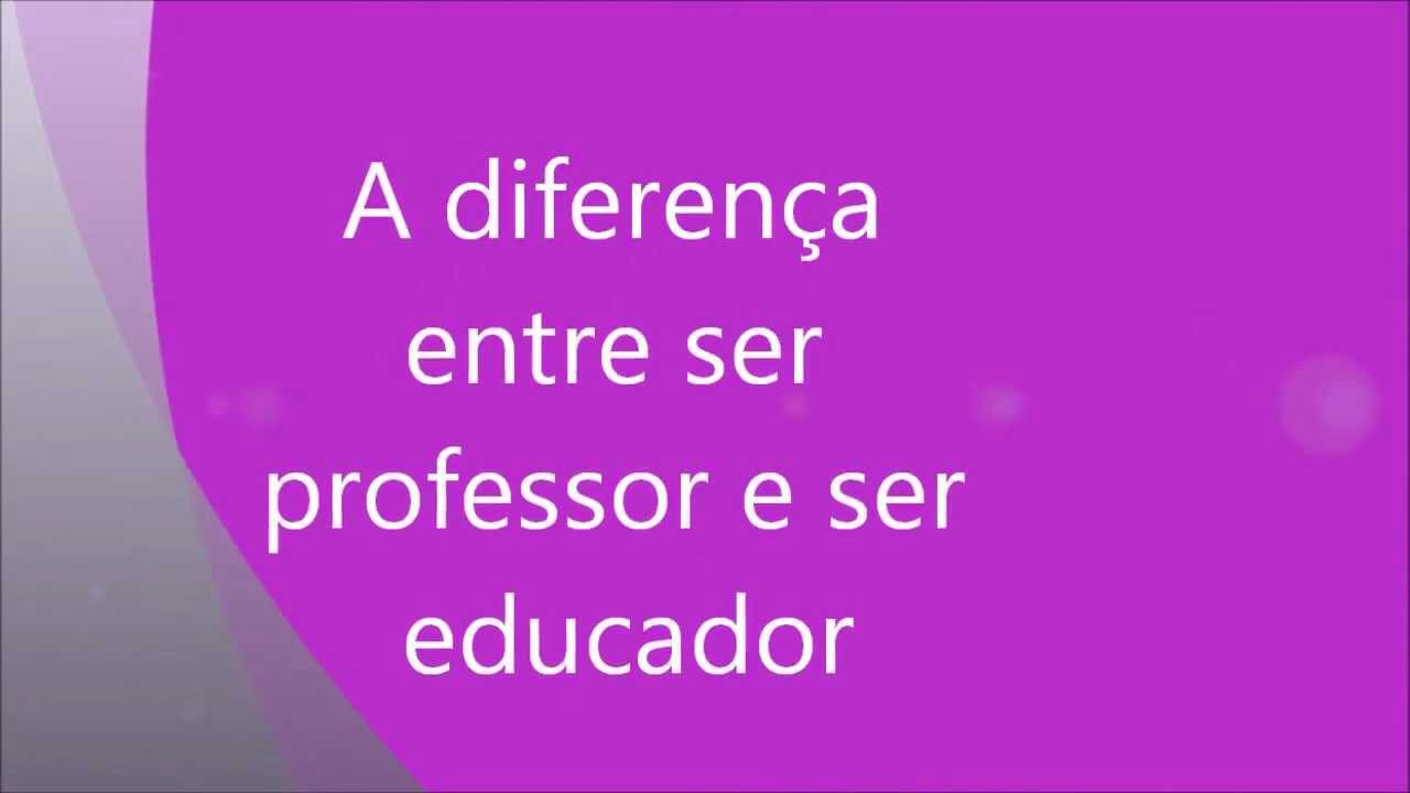 Diferenças entre Professor e Educador: Qual a distinção?