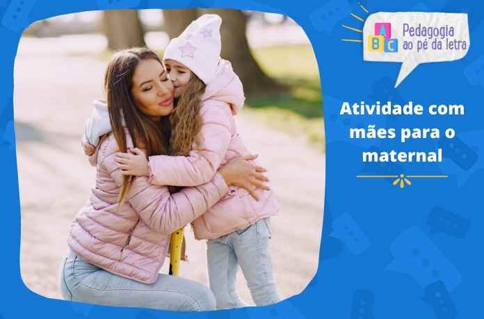 Atividade com mães para o maternal