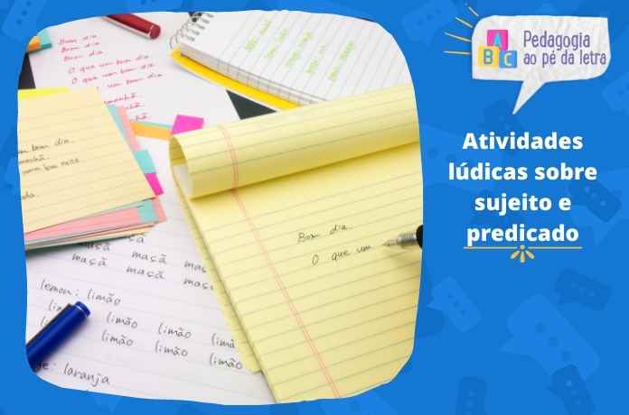 Atividades lúdicas sobre sujeito e predicado